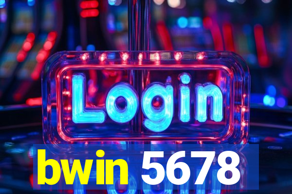 bwin 5678